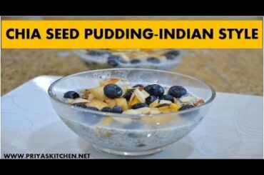 Chia Seed Pudding-Weight Loss Recipe-Healthy Breakfast-Snacks-Dessert