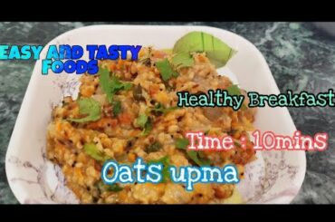 Healthy oats break fast recipe in 10mins by Easy and Tasty Foods
