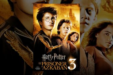 Harry Potter and the Prisoner of Azkaban
