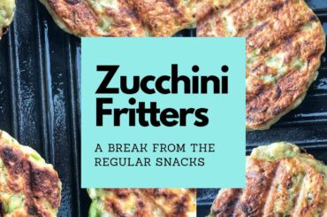 Quick Recipe for Zucchini Fritters | Easy to make and low calorie snacks | Danna Paani