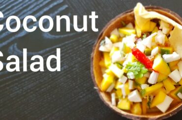 Coconut salad | Healthy coconut salad recipe | Vegetarian ceviche
