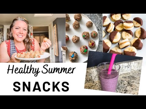 Healthy Summertime Snack Recipes | 4 Ingredients Or Less! Healthy Summertime Snack Recipes | 4 Ingredients Or Less!