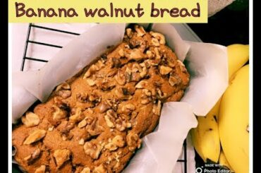 Healthy Banana Walnut Bread with No Egg / No All Purpose flour