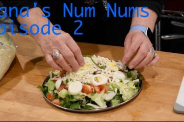 Nana's Num Nums S1Ep2 | Making Healthy Salad