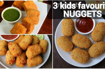 3 ways nuggets recipes | kids favorite snack recipes | veg nuggets | potato nuggets | paneer nuggets