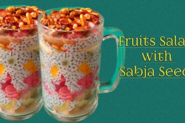 Sabja Fruits Salad | Fruits and Nut Sabja Salad | Mixed Fruits Salad | Summer | Informative Kitchen