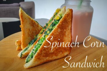 Spinach Corn Sandwich | Healthy Sandwich | Palak Sanwich | Green leaves Sandwich | PotToPlate