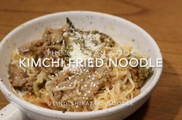 Kimchi Fried Noodles | Low Calorie Shirataki Miracle Noodle | ASMR - No Talking Cooking