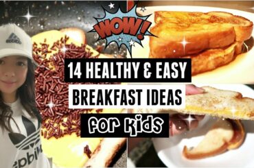 14 EASY & HEALTHY BREAKFAST IDEAS FOR KIDS (2 WEEKS) | BREAKFAST IDEAS FOR TODDLERS & PRESCHOOLERS