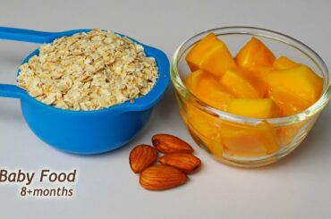 Baby Food || Healthy , Easy Digestive & Weight gain food for above 8 months Babies