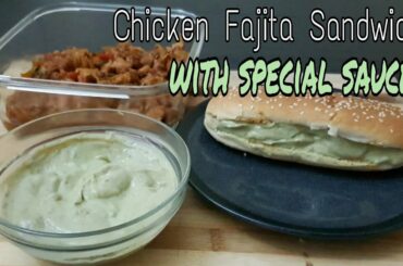Chicken Fajita Sandwich With Special Sauce || Easy Chicken Sandwich ||  Snack Recipe  ||  ANZbuds