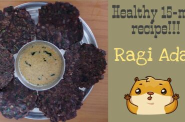 Quick and healthy Ragi Adai | 15-min healthy recipe | Ragi recipes | Blissful minutes' recipe #1
