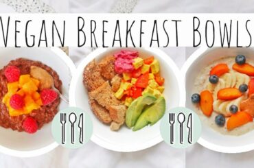 VEGAN BREAKFAST IDEAS |  HEALTHY & EASY RECIPES | SAVORY & SWEET