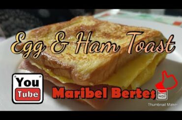 Egg & Ham Cheese Toast / Quick and Easy Breakfast Recipe