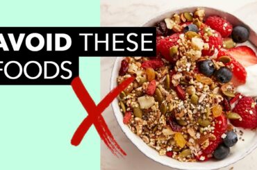 4 "Healthy" Foods To Avoid In The Morning (DONT EAT IT!)