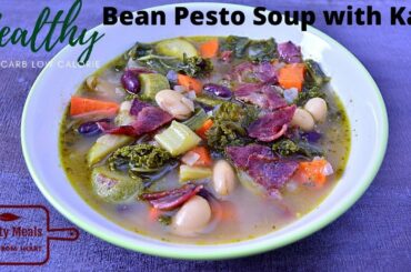 Healthy Bean Pesto Soup with Kale | Low carb low calorie diet | Best for losing weight & keeping fit