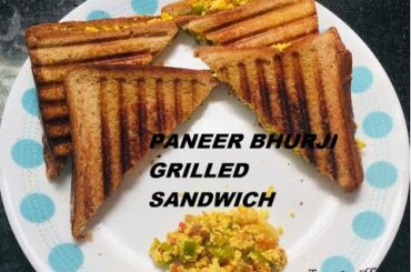 Paneer Bhurji Grilled sandwich/ Paneer Sandwich Recipe