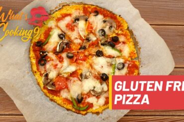 Cauliflower Crust Pizza | Gluten Free | whatscooking9 | Healthy Recipes | 2020