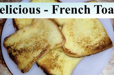 Easy French Toast Recipe | Healthy Breakfast Recipe By Mom's Kitchen