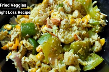 Stir fried veggies | Weight loss recipe | Rich in Protein & vitamins | Healthy Snack