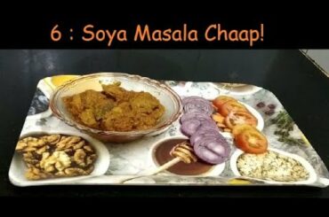 Nutritious And Healthy Recipes, Episode 6 : Soya Masala Chaap!