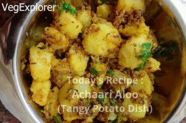 Achaari Aloo | Tangy Potato Dish | Healthy Recipes