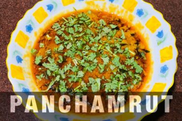 Panchamrut | Healthy Recipes |  Poonam's Tasty Recipes