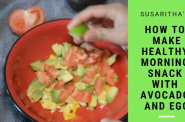 Healthy morning snack recipe for weight loss 2019 | by The S Soaps