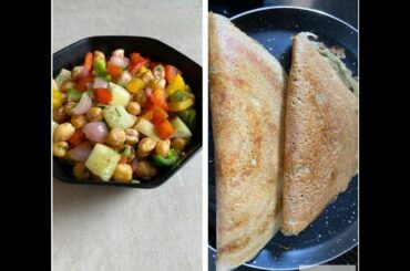 Healthy Breakfast Ideas|Quick and Easy Breakfast|Weight Loss Recipes|chickpea salad|moong dal dosa