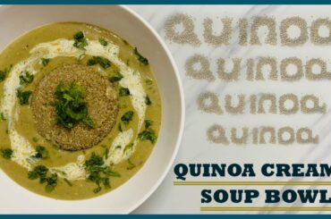 Quinoa Creamy Soup Bowl | Gluten Free | Healthy Recipes | Happy Tummy with Jazz