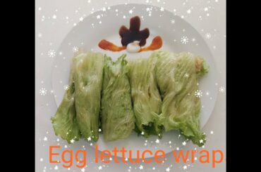 Egg lettuce wrap/quick snack for kids/Kids recipes/Easy and healthy recipes for kids/lettuce recipes