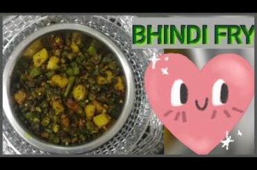 HEALTHY FOOD HEALTHY DIET:BHINDI FRY RECIPE, LADY FINGER FRY RECIPE, OKRA FRY RECIPE, #SUMANTISHYA O