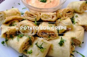 Breakfast Recipe l Potato Egg Crepe l Healthy Breakfast l Quick Recipe