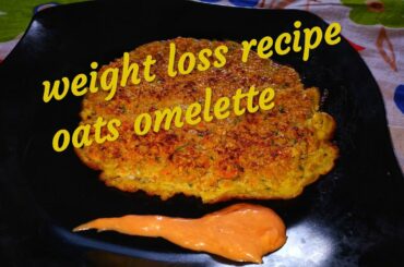 Weightloss recipe..Oats Vegetables Omelette.. Healthy Breakfast Recipe..Easy Breakfast Recipe.
