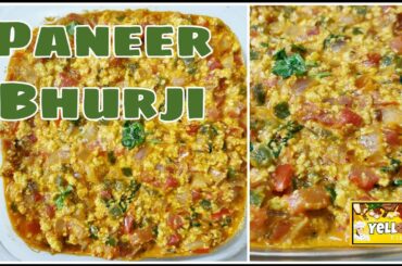 Paneer Bhurji | Paneer recipes | Healthy recipes | The Yellow Kitchen