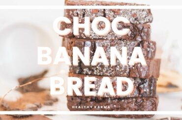 CHOC BANANA BREAD | Healthy, Refined Sugar Free, SImple Recipe