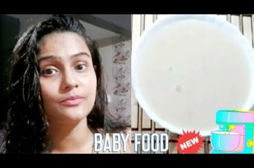 HOME MADE BABY FOOD||8-10 MONTH BABY||HEALTHY FOOD||PARENTING||ARPITA