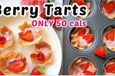 Easy Berry Filo Tart Recipe | Low Calorie Summer Snack