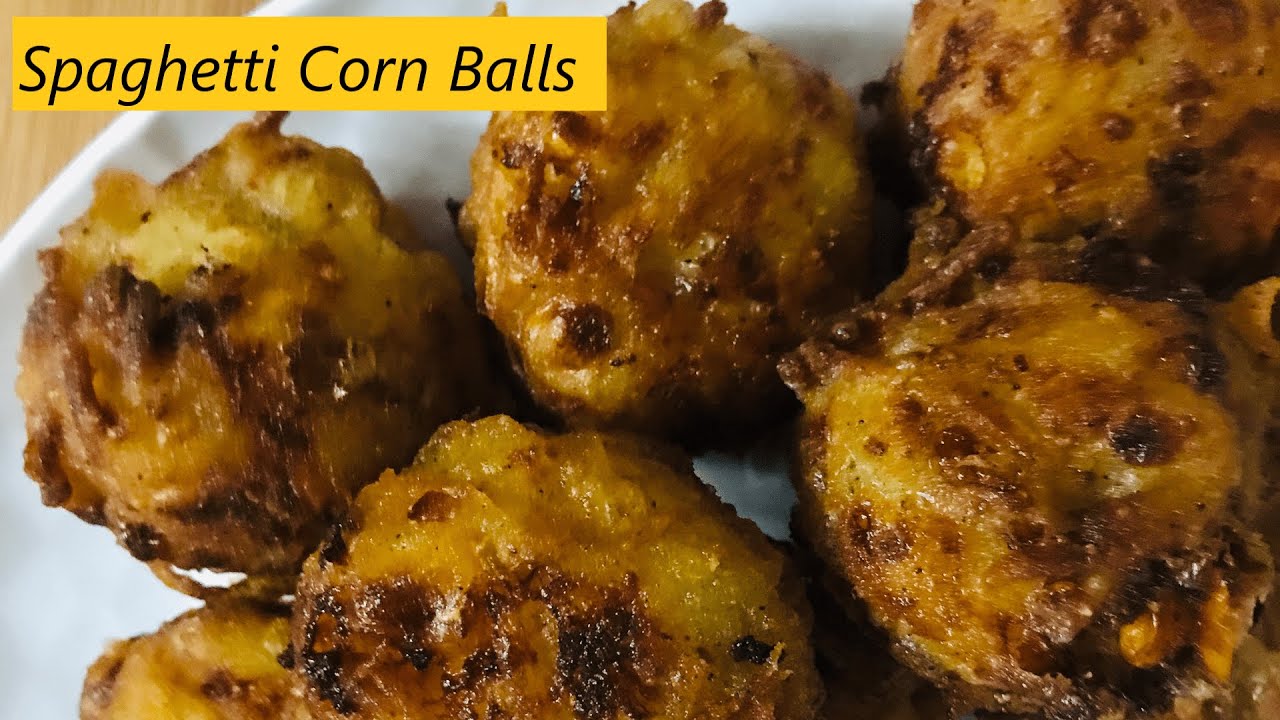 Spaghetti Corn Balls | Easy and Healthy Snacks | Evening Snacks Recipe | Kitty Party Snacks | Party Spaghetti Corn Balls | Easy and Healthy Snacks | Evening Snacks Recipe | Kitty Party Snacks | Party
