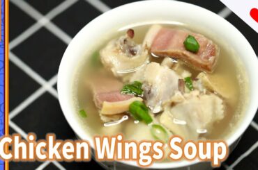 Chicken Wings Soup | easy healthy recipes -  Chinese paleo cooking