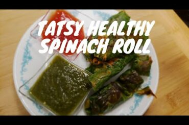 Healthy spincha roll|oilfree spinach roll recipie|healthy snacks recipe|palak ke roll
