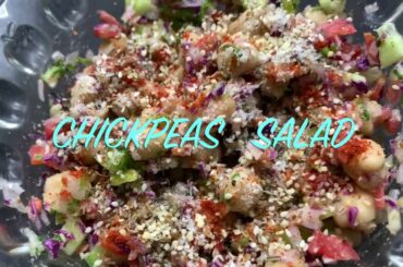 chickpeas salad/weightloss recipe/healthy /protein rich salad/powerpacked /easy/quick/summer special