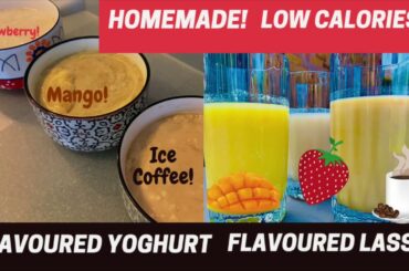 Homemade Flavoured Yoghurt and Flavoured Lassi Low Calories Mango, Strawberry, & Iced Coffee Special