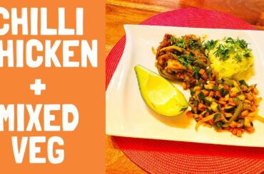 LOW CALORIE CHILLI CHICKEN + Mixed Veg & Mashed Potatoes|Healthy Recipe|#TheMatepSisters