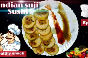 Healthy Snack Recipe ll Indian Suji Sushi ll Easy and Quick Recipe in Hindi