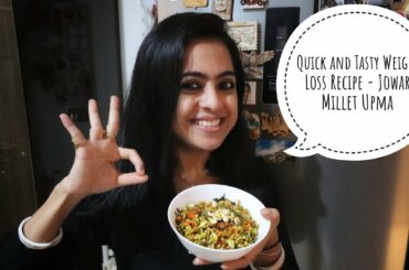 Healthy and Tasty Jowar / Sorghum Millet Upma Recipe || Weight Loss Recipe || High Protein & Fiber