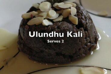 Ulundhu Kali | Ulutham Kali | Healthy recipe | Easy simple snack recipe