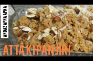 Atta Ki Panjiri /Wheat Panjiri Healthy Food recipe