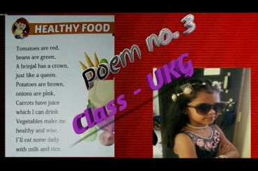 Rhymes Healthy food#class- UKG#poem Health food# central hindu school#divya nagar#gorakhpur#easypoem