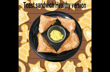 TOAST SANDWICH HEALTHY VERSION /HEALTHY SANDWICH
